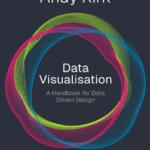Data Visualisation - Book Cover by Andy Kirk