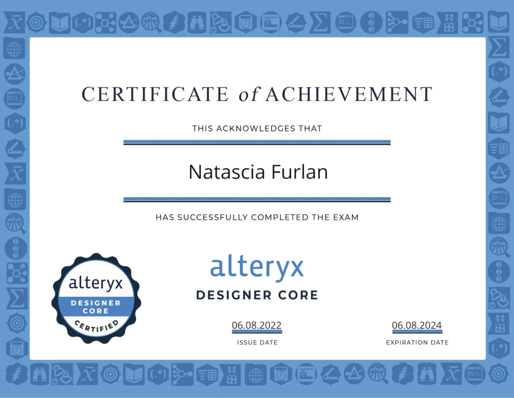 Official Alteryx Designer Core Certification awarded to N. Furlan for foundational knowledge in data preparation and analytics.